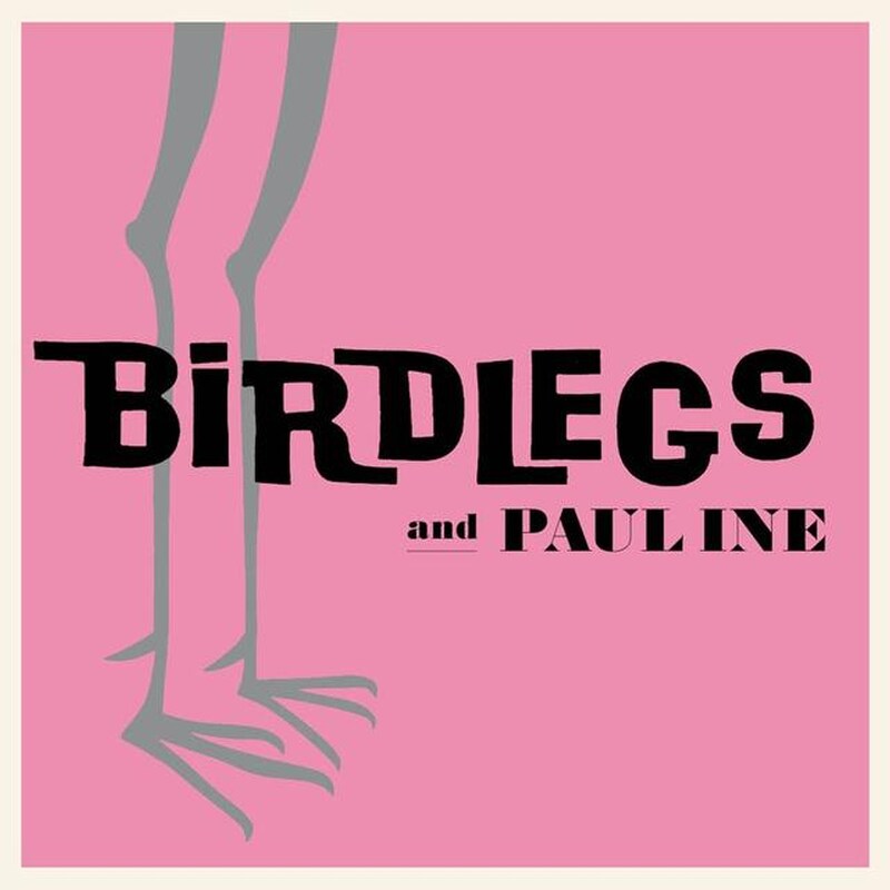 Birdlegs Pauline