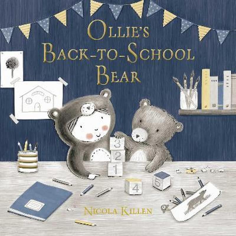 Ollies Back-to-School Bear : Perfect for little ones starting preschool!