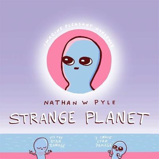 Strange Planet: The Comic Sensation of the Year image 0