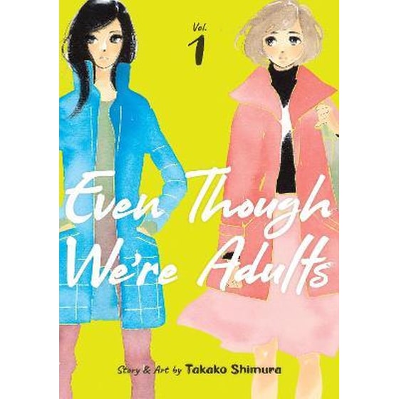 Even Though We're Adults, Vol. 1 image 0