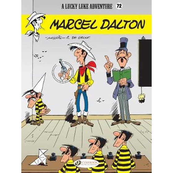 Lucky Luke Vol. 72: Marcel Dalton image 0