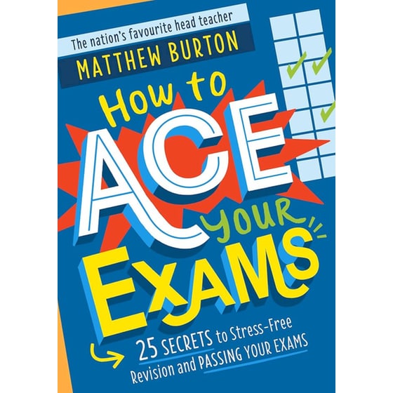 How To Ace Your Exams image 0