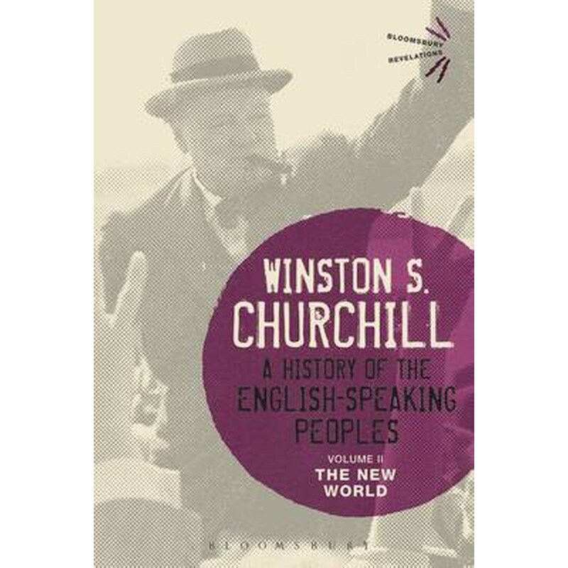 A History of the English-Speaking Peoples Volume II