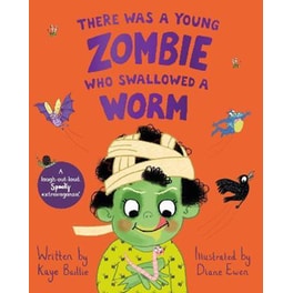 There Was a Young Zombie Who Swallowed a Worm : Hilarious for Halloween!