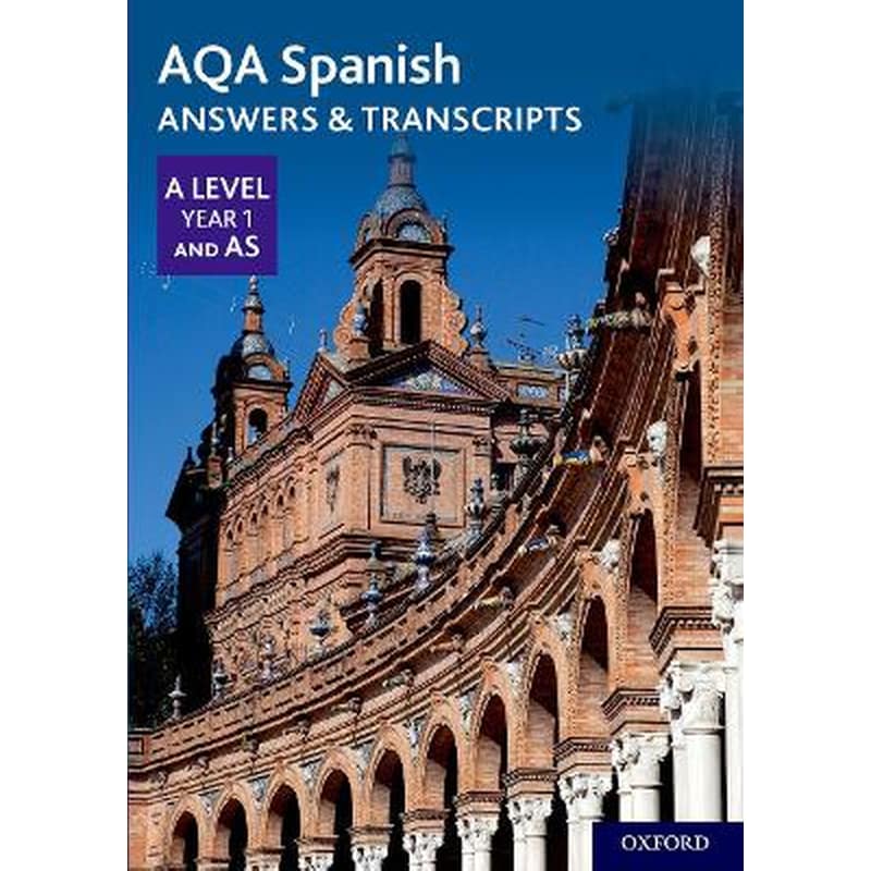 AQA Spanish A Level Year 1 and AS Answers Transcripts