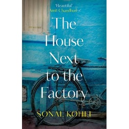 The House Next to the Factory