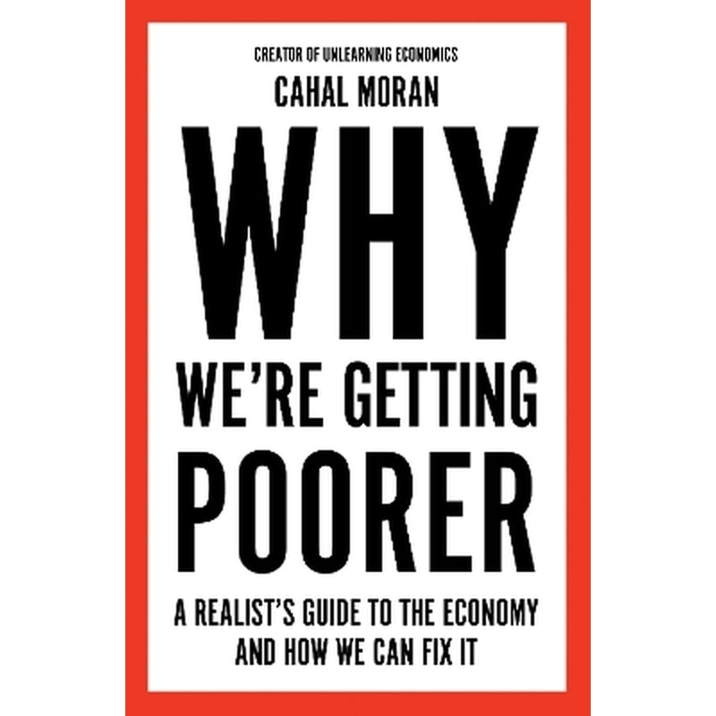 Why We’re Getting Poorer