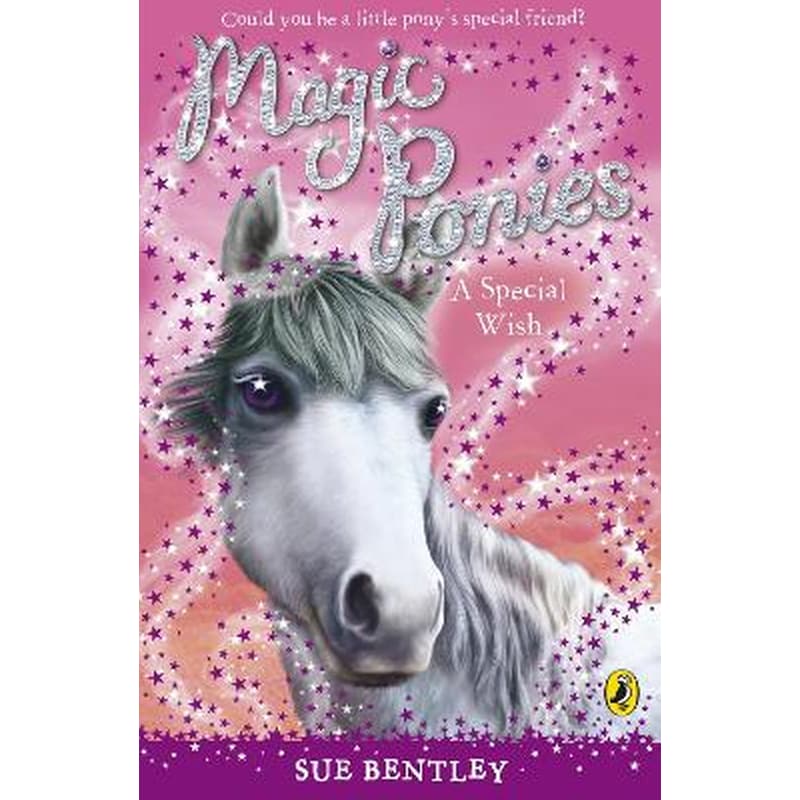 Magic Ponies- A Special Wish