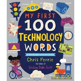 My First 100 Technology Words