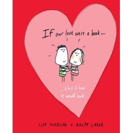 If Our Love Were a Book...