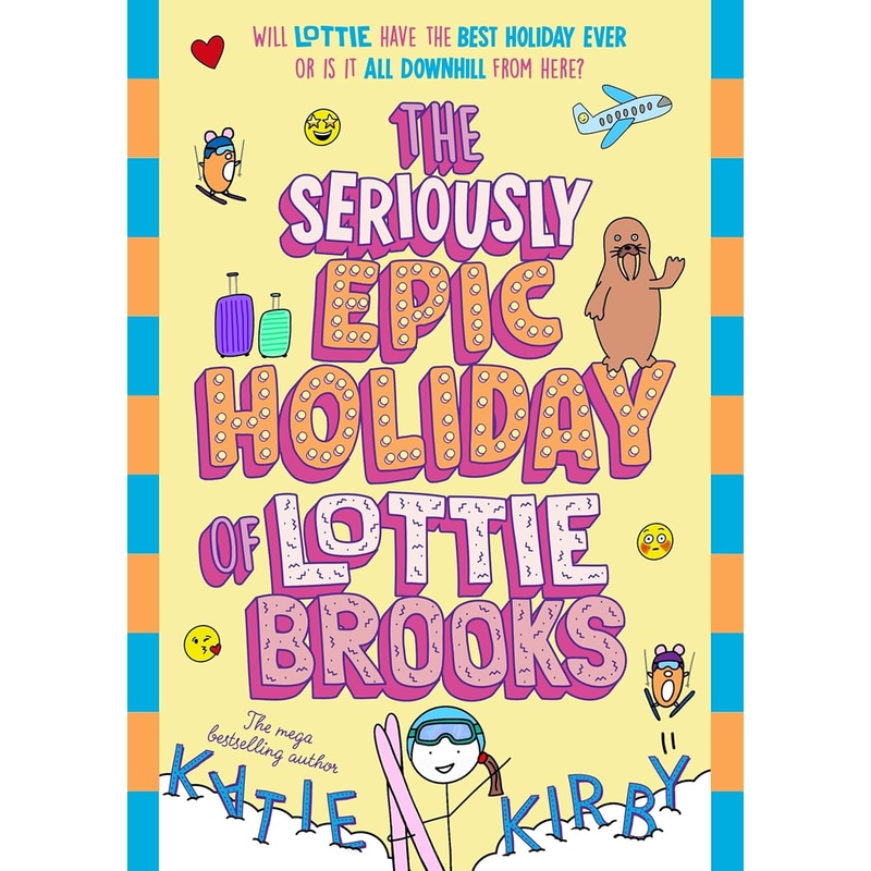 The Seriously Epic Holiday of Lottie Brooks