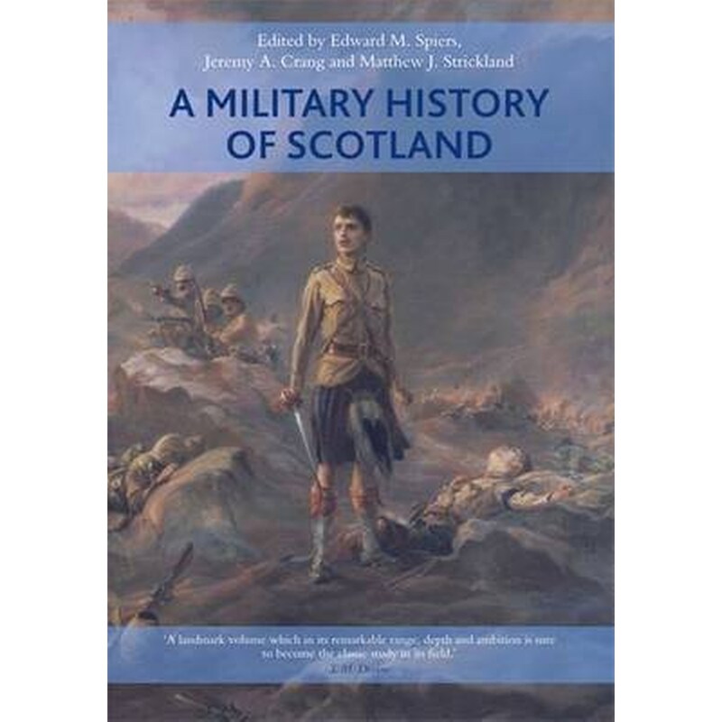 A Military History of Scotland