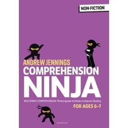 Comprehension Ninja for Ages 6-7: Non-Fiction