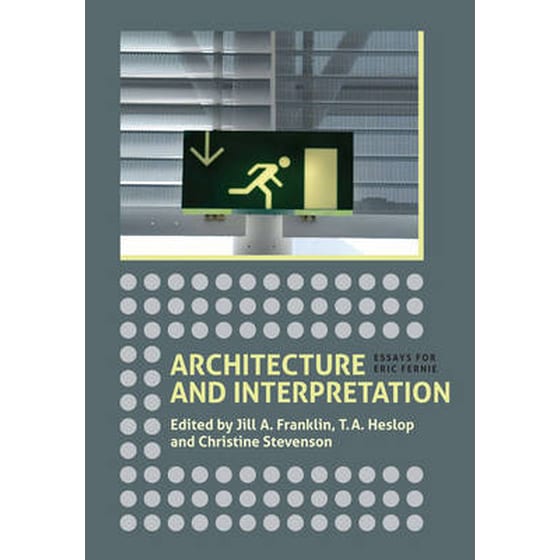 Architecture and Interpretation - Essays for Eric Fernie image 0