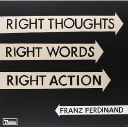 Right Thoughts, Right Words, Right Action