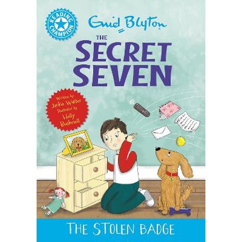 Reading Champion: The Secret Seven: The Stolen Badge