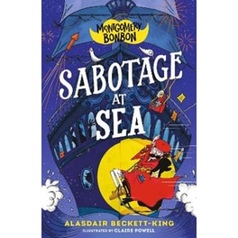 Montgomery Bonbon: Sabotage at Sea