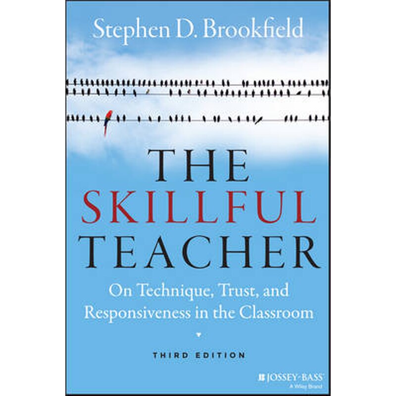 Skillful Teacher - On Technique, Trust, and Responsiveness in the Classroom 3e
