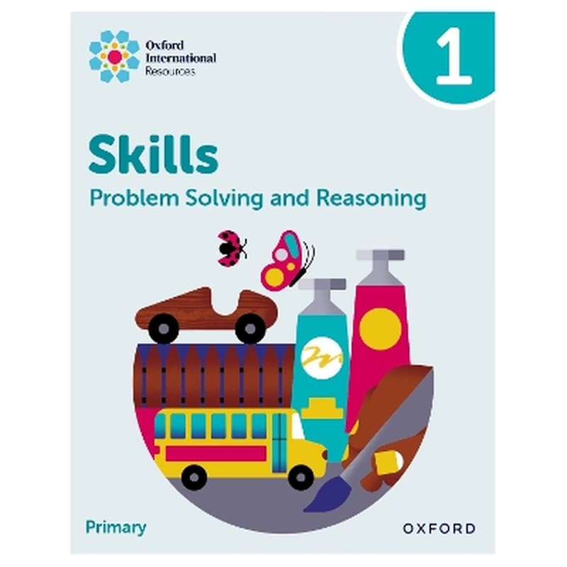 Oxford International Skills: Problem Solving and Reasoning: Practice Book 1