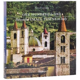 One Hundred and One Beautiful Small Towns in Italy