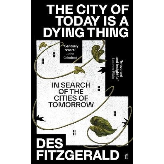 The City of Today is a Dying Thing image 0