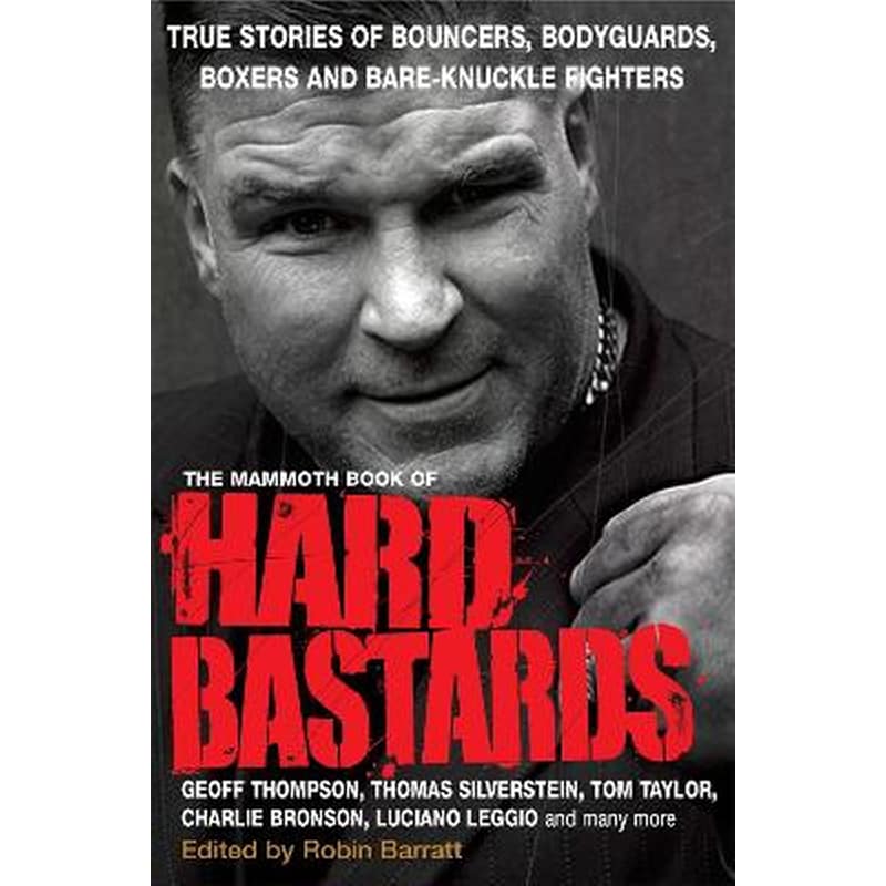 The Mammoth Book of Hard Bastards