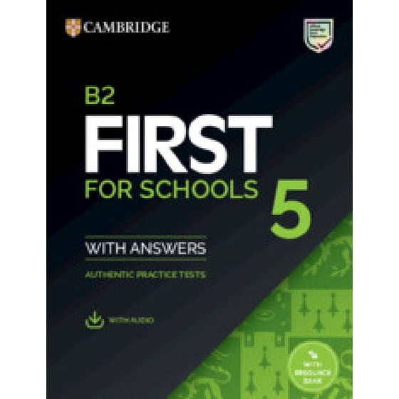 B2 First for Schools 5 Student's Book with Answers with Audio with Resource Bank image 0