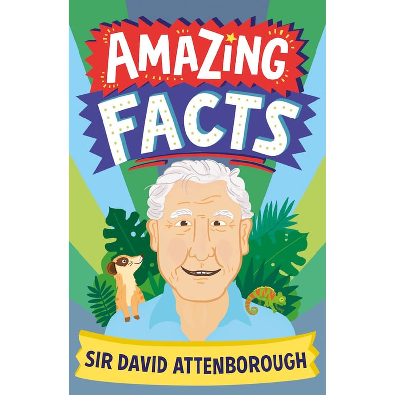 Amazing Facts Sir David Attenborough