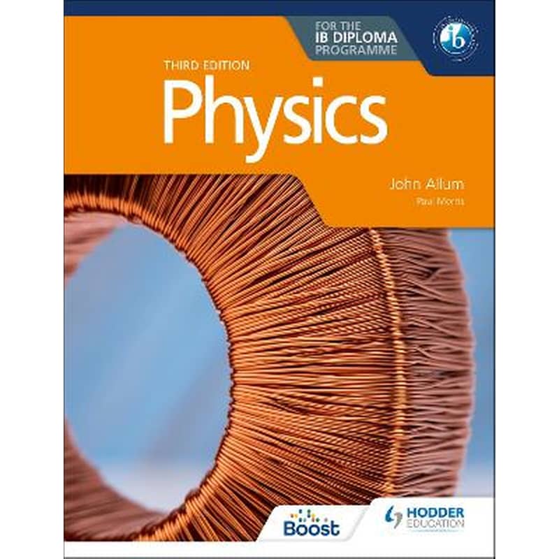 Physics for the IB Diploma Third edition