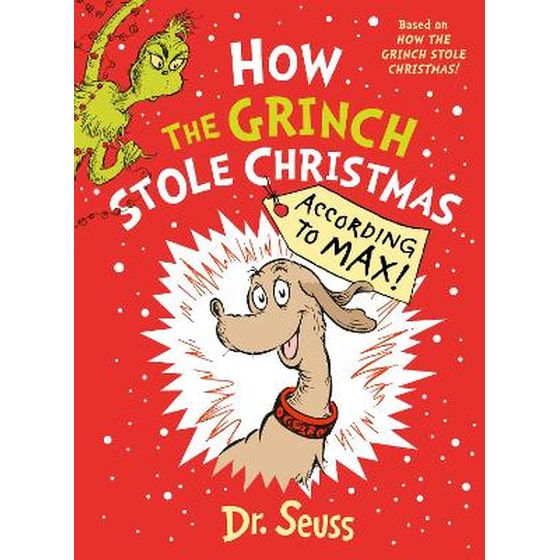 How the Grinch Stole Christmas… According to Max! image 0