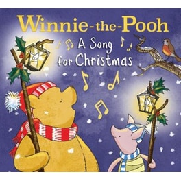 Winnie-the-Pooh: a Song for Christmas