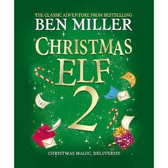 Secrets of a Christmas Elf : top-ten festive magic from author of smash hit Diary of a Christmas Elf image 0