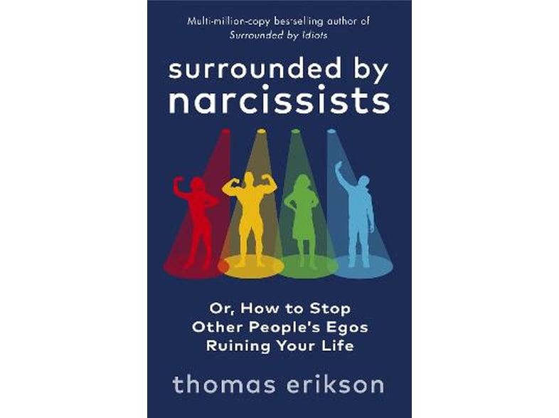 Surrounded by Narcissists