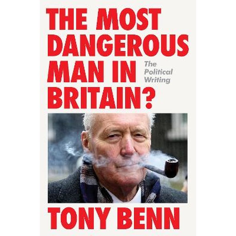 The Most Dangerous Man in Britain?