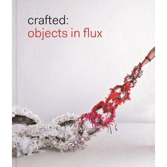 Crafted: Objects in Flux image 0