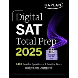 Digital SAT Total Prep 2025 with 2 Full Length Practice Tests, 1,000+ Practice Questions, and End of Chapter Quizzes