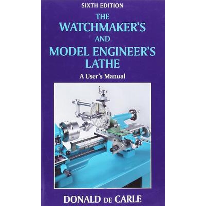 Watchmakers and Model Engineers Lathe