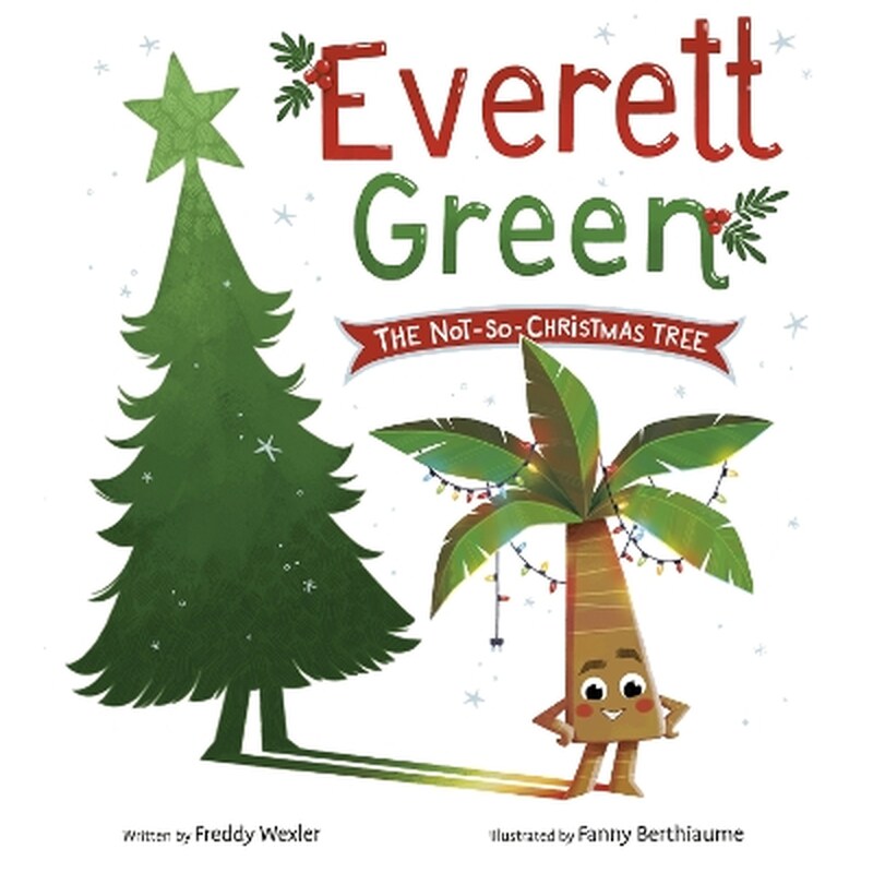 Everett Green: The Not-So-Christmas Tree