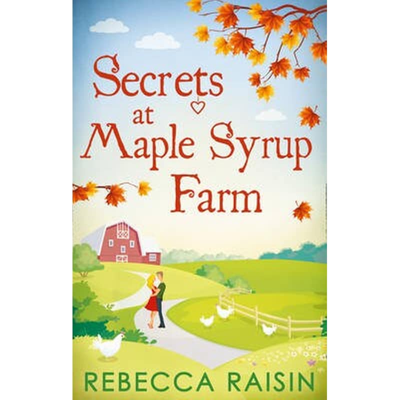 SECRETS AT MAPLE SYRUP FARM