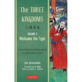 Three Kingdoms, Volume 3: Welcome The Tiger