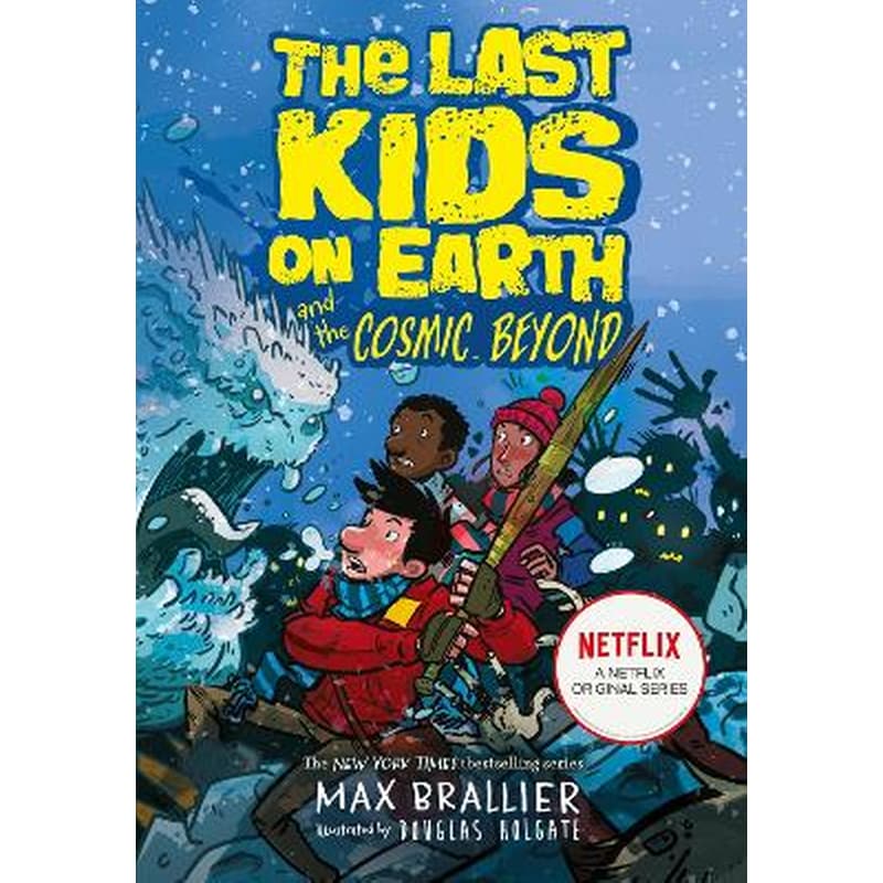 Last Kids on Earth and the Cosmic Beyond