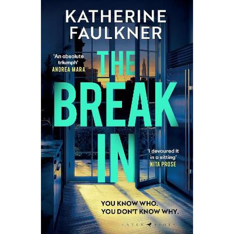 The Break-In