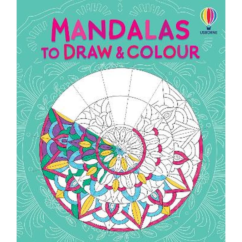 Mandalas to Draw and Colour