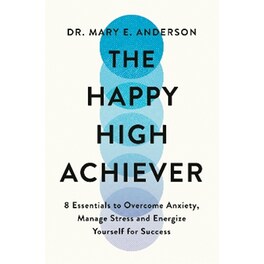 The Happy High Achiever