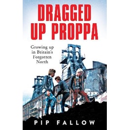Dragged Up Proppa