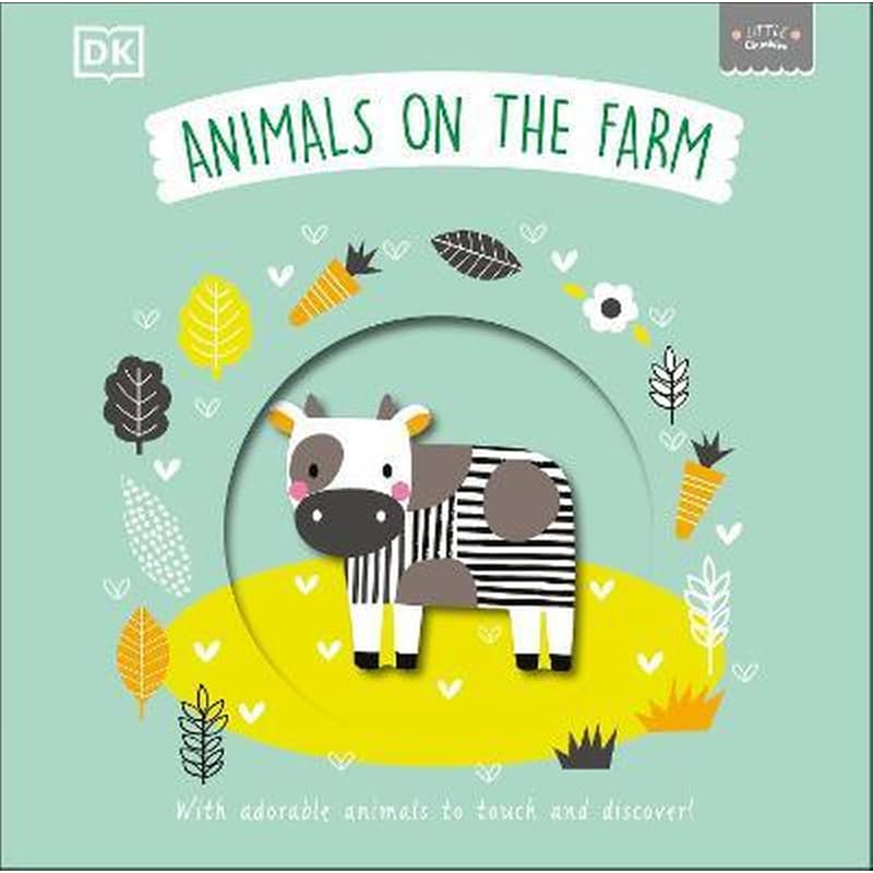 Little Chunkies: Animals on the Farm : With Adorable Animals to Touch and Discover!