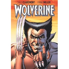 Wolverine By Claremont & Miller: Deluxe Edition