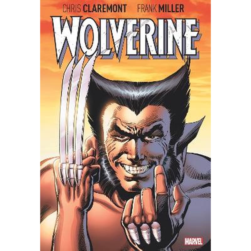 Wolverine By Claremont Miller: Deluxe Edition