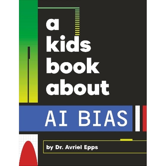 A Kids Book About AI Bias image 0