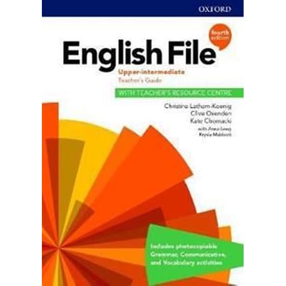 English File: Upper Intermediate: Teacher's Guide with Teacher's Resource Centre image 0